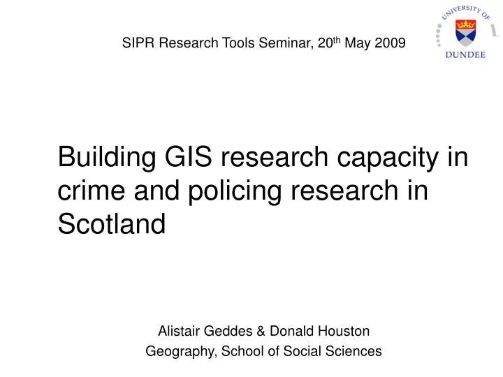 building gis research capacity in crime and policing research in scotland
