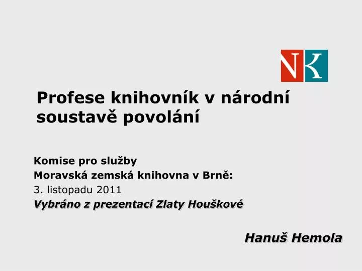 profese knihovn k v n rodn soustav povol n