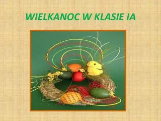 wielkanoc w klasie ia