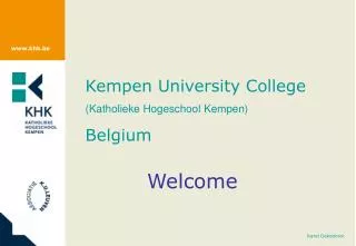 Kempen University College (Katholieke Hogeschool Kempen) Belgium