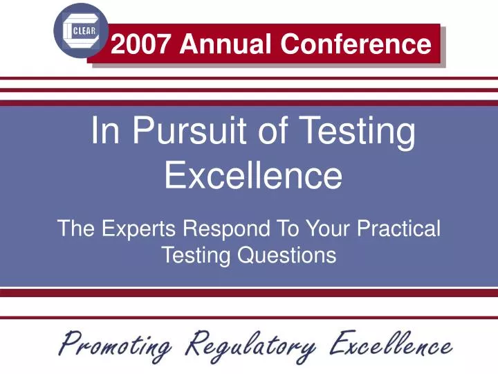 in pursuit of testing excellence