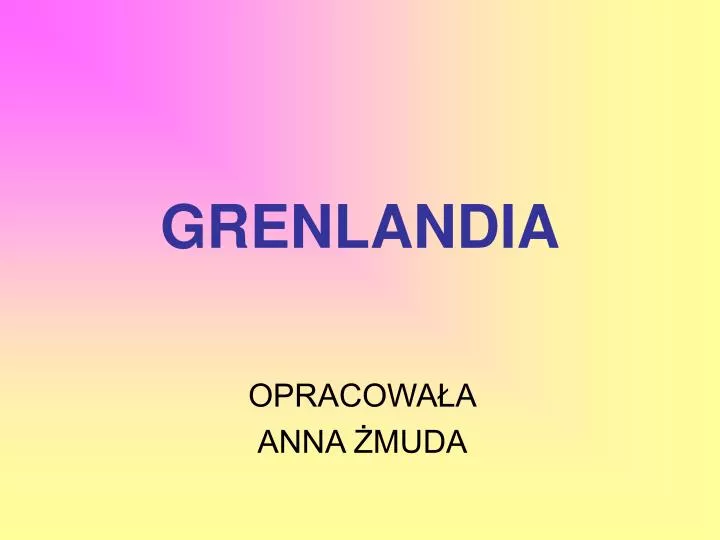 grenlandia
