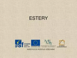 estery