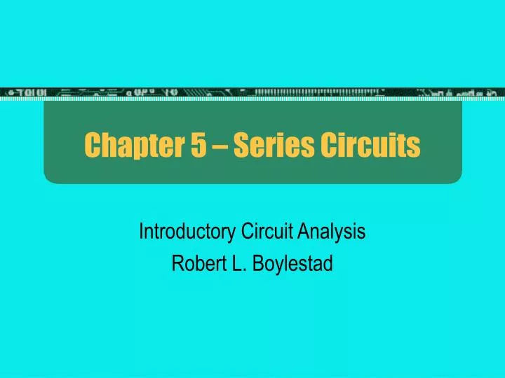 chapter 5 series circuits