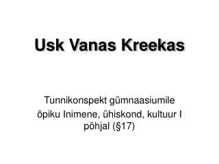 usk vanas kreekas