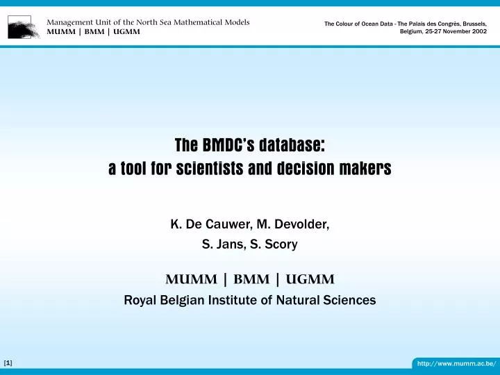 the bmdc s database a tool for scientists and decision makers