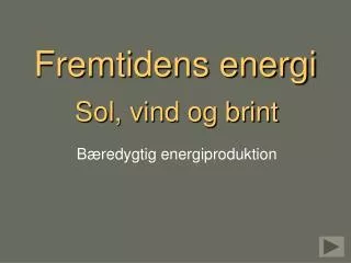 fremtidens energi