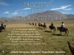 Progetto Rete Natura-Cultura - slide 1