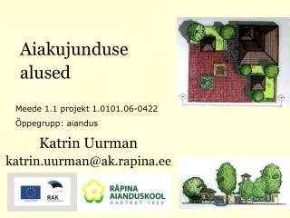 aiakujunduse alused
