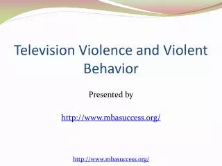 television violence and violent behavior
