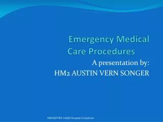 Emergency Medical Care Procedures