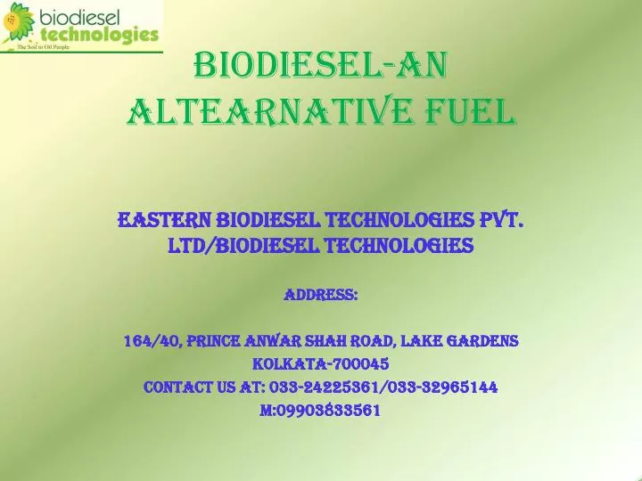 biodiesel an altearnative fuel