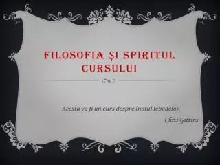 filosofia i spiritul cursului