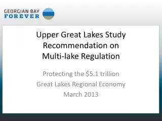 Upper Great Lakes Study Recommendation on Multi-lake Regulation