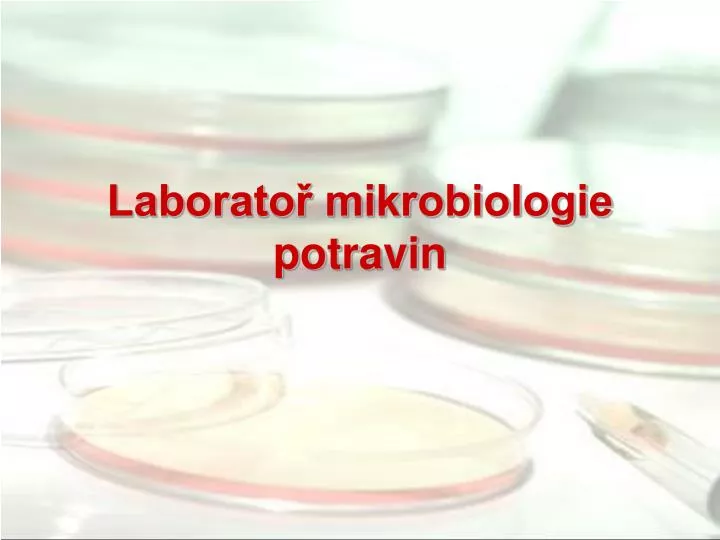 laborato mikrobiologie potravin