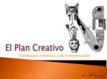 El Plan Creativo - slide 1