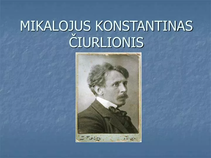 mikalojus konstantinas iurlionis