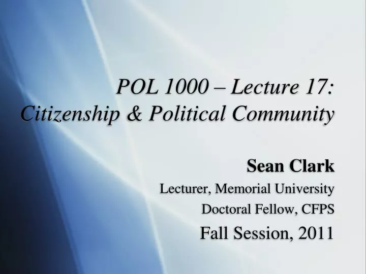 pol 1000 lecture 17 citizenship political community