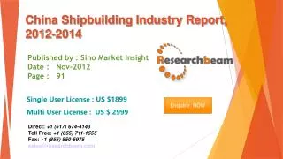 China Shipbuilding Market Size, Share, forecast 2012-2014