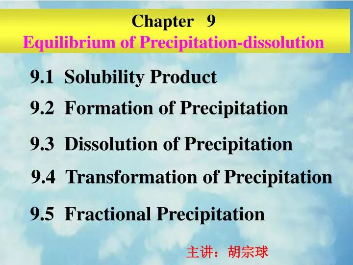 chapter 9 equilibrium of precipitation dissolution