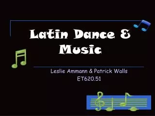 Latin Dance &amp; Music