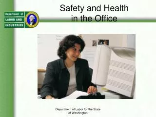 Safety and Health in the Office