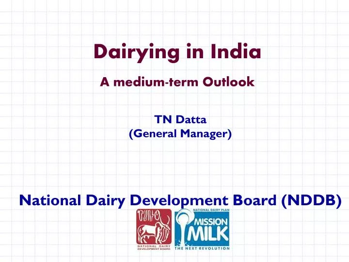 dairying in india a medium term outlook