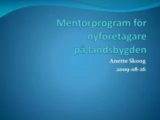 mentorprogram f r nyf retagare p landsbygden