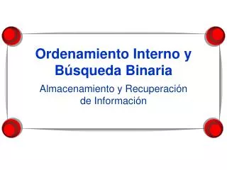 ordenamiento interno y b squeda binaria