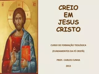 creio em jesus cristo