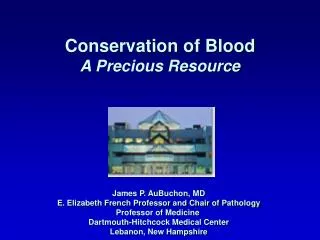 Conservation of Blood A Precious Resource