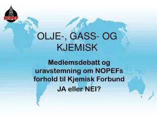olje gass og kjemisk