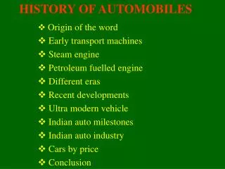 HISTORY OF AUTOMOBILES