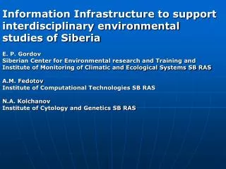 Information Infrastructure to support interdisciplinary environmental studies of Siberia