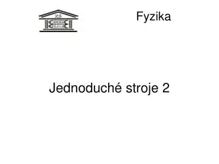 jednoduch stroje 2