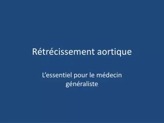 r tr cissement aortique