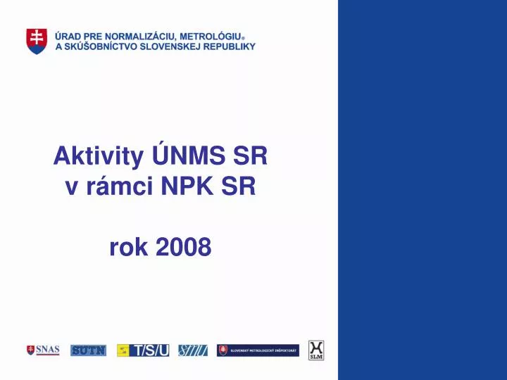 aktivity nms sr v r mci npk sr rok 2008