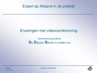 expert op afstand in de praktijk