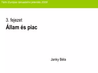 t rki eur pai t rsadalmi jelent s 2009