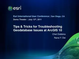 Tips &amp; Tricks for Troubleshooting Geodatabase Issues at ArcGIS 10