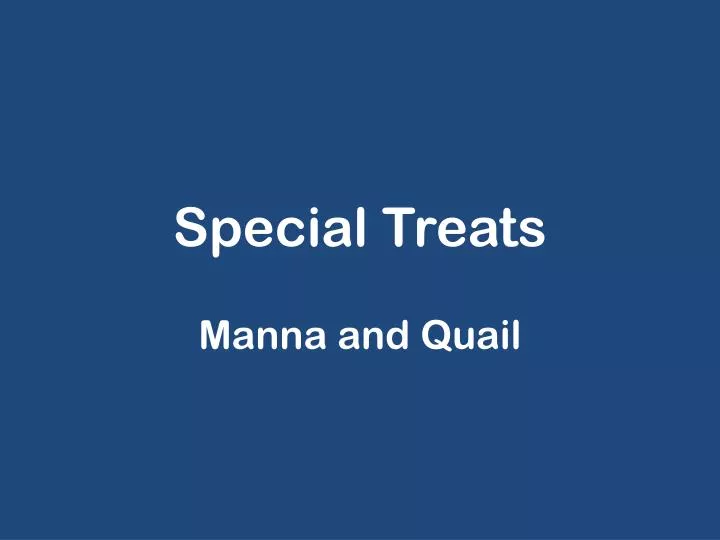 special treats