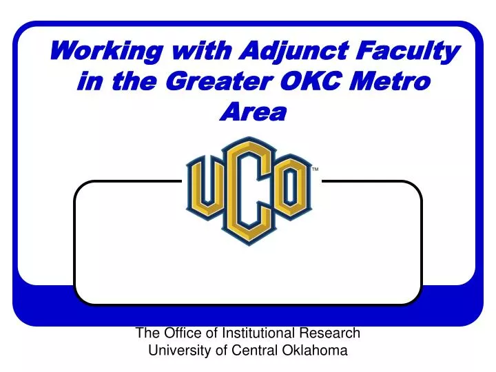working with adjunct faculty in the greater okc metro area