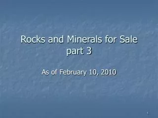 Rocks and Minerals for Sale part 3