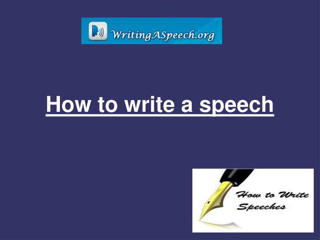 PPT - How to write a speech PowerPoint Presentation, free download - ID ...