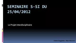 le projet interdisciplinaire