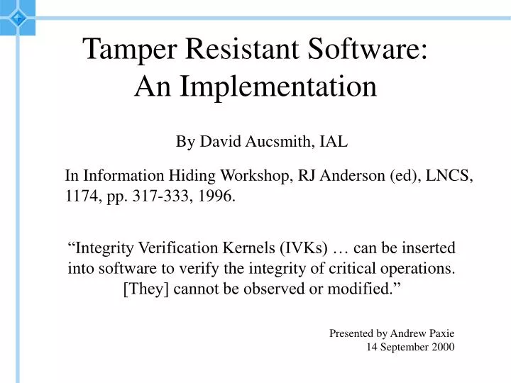tamper resistant software an implementation