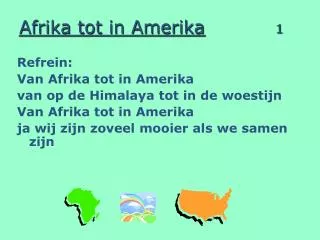 Afrika tot in Amerika 1