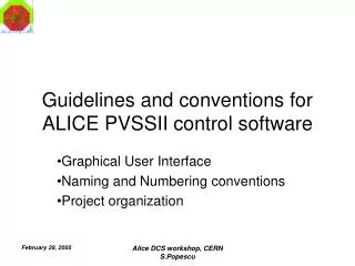 Guidelines and conventions for ALICE PVSSII control software