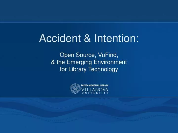 accident intention