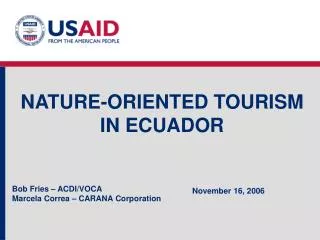 NATURE-ORIENTED TOURISM IN ECUADOR
